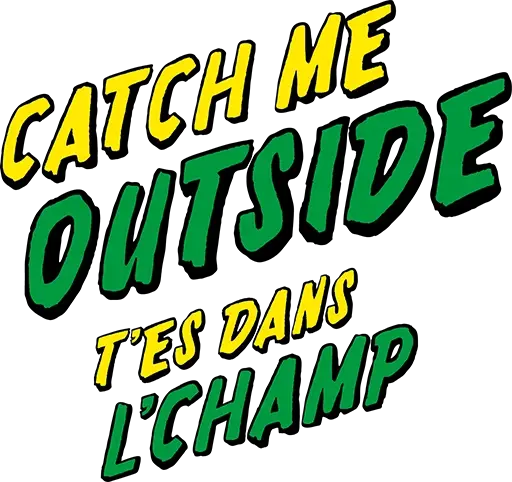Catch Me Outside logo